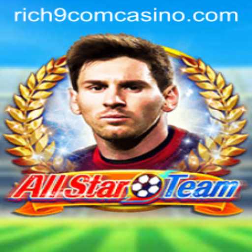 Exploring AllStarTeam: An Exciting Addition to Rich9 com Casino