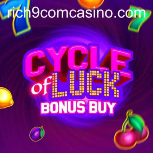 Exploring the World of CycleofLuckBonusBuy: A New Sensation in Rich9 Com Casino