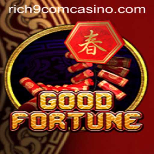 Discover GoodFortune: The Game that Transforms Luck into Riches at Rich9 Com Casino