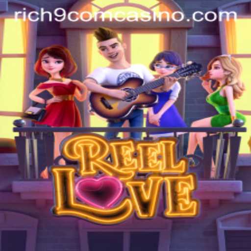 Unveiling ReelLove: A Captivating Game Experience at Rich9 Com Casino