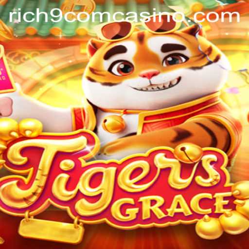 Exploring TigersGrace and the Exciting Realm of Rich9 Com Casino